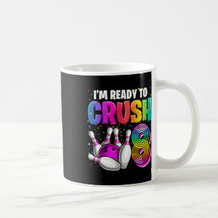 I'm Ready To Crush 8 8th Birthday Bowling Birthday Coffee Mug