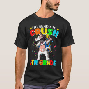 I'm Ready To Crush Fifth Grade Cat Dab Dance Back T-Shirt