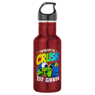 Im Ready to Crush First Grade Back to School 532 Ml Water Bottle