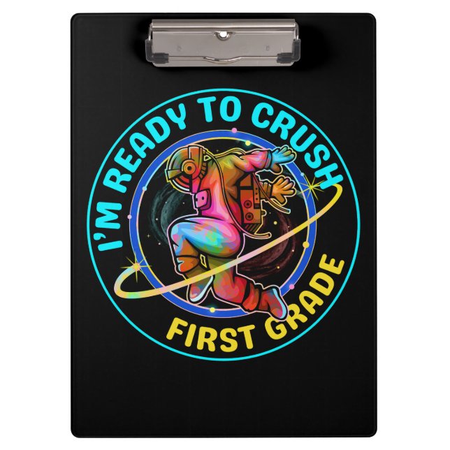 I'm ready to crush first grade clipboard (Front)