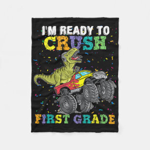 I'm Ready To Crush First Grade Monster Truck Dinos Fleece Blanket