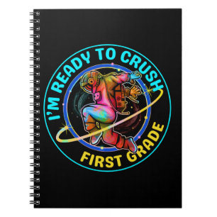 I'm ready to crush first grade notebook