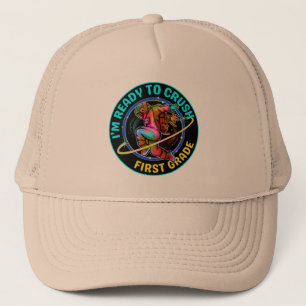 I'm ready to crush first grade trucker hat