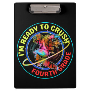 I'm ready to crush fourth grade clipboard