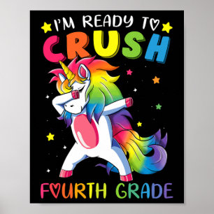 I'm Ready To Crush Fourth Grade Fun Dabbing Unicor Poster