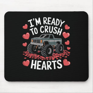 I'm Ready To Crush Hearts Monster Truck Valentine’ Mouse Pad