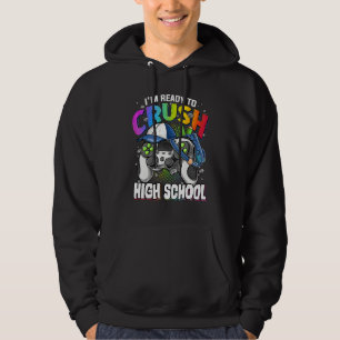 I'm Ready To Crush High School Back To School Vide Hoodie