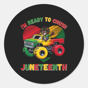 I'm Ready To Crush Juneteenth Funny Boys Toddler T Classic Round Sticker