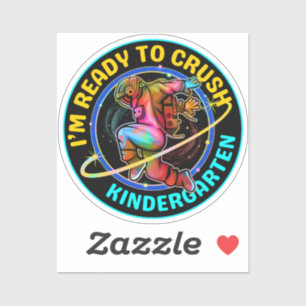 I'm ready to crush kindergarten