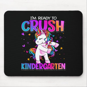 I'm Ready To Crush Kindergarten Back To School Kin Mouse Pad