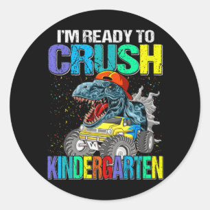 I'm Ready To Crush Kindergarten Boys Back To Schoo Classic Round Sticker