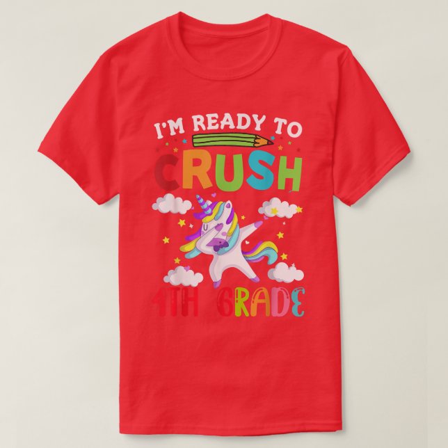 Im Ready to Crush Kindergarten Dabbing Unicorn  T-Shirt (Design Front)