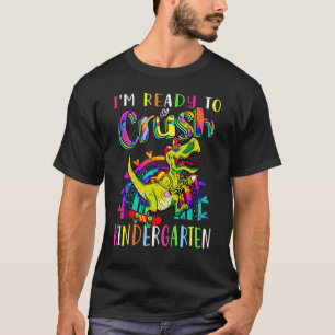 I'm Ready To Crush Kindergarten Dinosaur Boys Back T-Shirt
