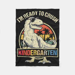 I'm Ready To Crush Kindergarten Dinosaur Boys Ck T Fleece Blanket