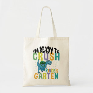 I'm Ready To Crush Kindergarten Dinosaur Tote Bag