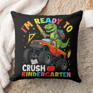 I'm Ready to Crush Kindergarten First Day Cushion