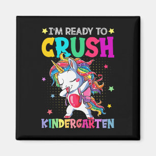 I'm Ready To Crush Kindergarten Happy First Day Of Magnet