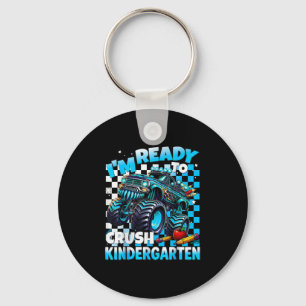 Im Ready To Crush Kindergarten Monster Truck Boys Key Ring
