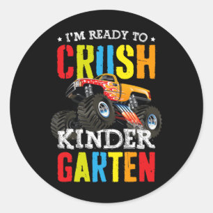Im Ready To Crush Kindergarten Monster Truck Byck Classic Round Sticker