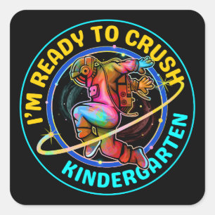 I'm ready to crush kindergarten square sticker