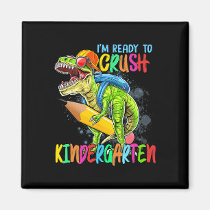 Im Ready To Crush Kindergarten T Rex Dino Holding Magnet