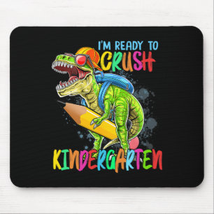 Im Ready To Crush Kindergarten T Rex Dino Holding Mouse Pad