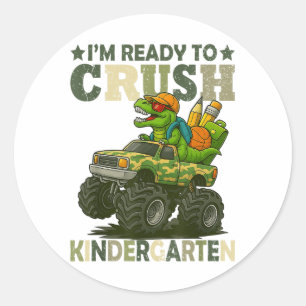 Im Ready To Crush Kindergarten T Rex Dinosaur Mons Classic Round Sticker