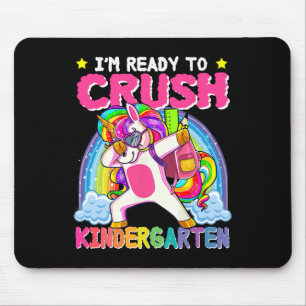 I'm Ready To Crush Kindergarten Unicorn First Day Mouse Pad