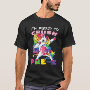 I'm Ready To Crush Pre-K Baby Unicorn T-Shirt