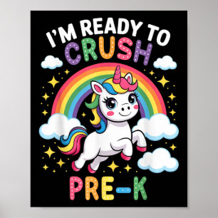 Im Ready To Crush Pre-k First Day Back To School P Poster