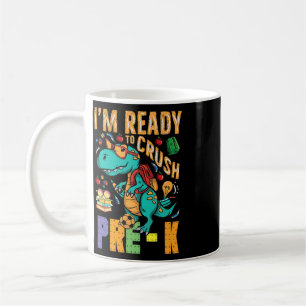 I'm Ready To Crush Pre-k Monster Truck Dino Byck T Coffee Mug