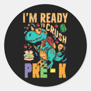 I'm Ready To Crush Pre-k Monster Truck Dino Ck To Classic Round Sticker