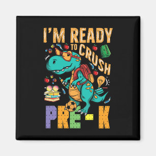 I'm Ready To Crush Pre-k Monster Truck Dino Ck To Magnet