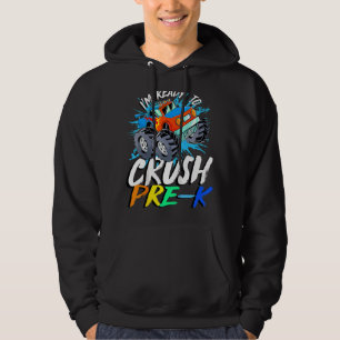 I'm Ready To Crush Pre K Monster Truck Prek Back T Hoodie