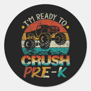 I'm Ready To Crush Pre-K Monster Truck Vintage Boy Classic Round Sticker