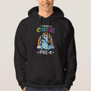 I'm Ready To Crush Pre K Narwhal Unicorn Back To S Hoodie
