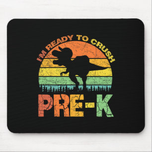 I'm Ready To Crush Pre K T Rex Dinosaur Byck To Sc Mouse Pad