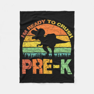 I'm Ready To Crush Pre K T Rex Dinosaur Ck To Scho Fleece Blanket