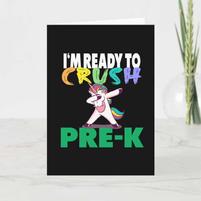I'm ready to crush Pre-K Unicorn Dab Dabbing Card (Front)