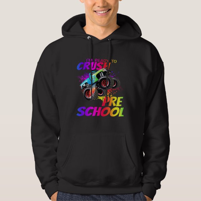 Im Ready To Crush Pre School Monster Truck Kids Hoodie (Front)