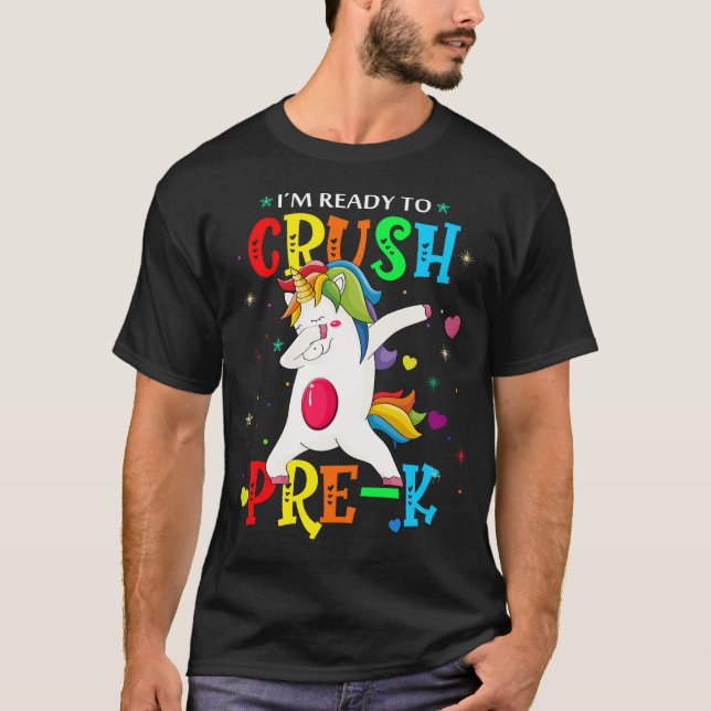 im ready to crush prek T-Shirt (Front)