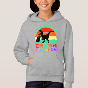 I'M READY TO CRUSH PRESCHOOL - COOL DINOSAUR