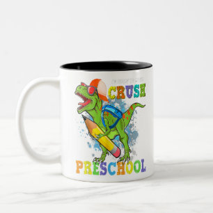 I'm Ready To Crush Preschool Dino Back To School B Two-Tone Coffee Mug