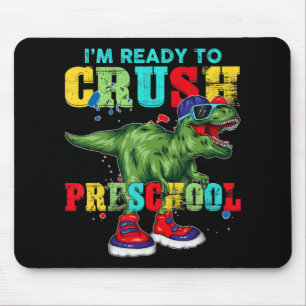 I'm Ready To Crush Preschool T Rex Dinosaur Back t Mouse Pad