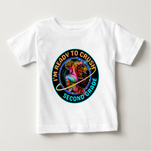 I'm ready to crush second grade baby T-Shirt