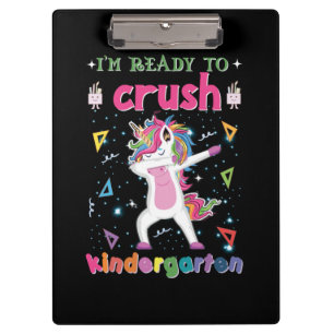 I'm Ready To Crush The Kindergarten Clipboard