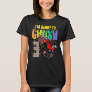 I'm Ready To Crush Truck 3rd Grade Back To School T-Shirt