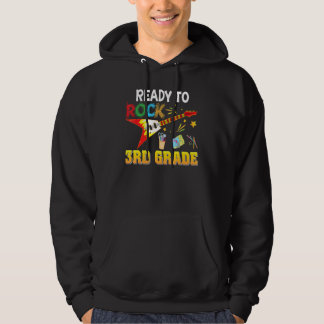I'm Ready To Rock 3rd Grade Third Back To School G Hoodie