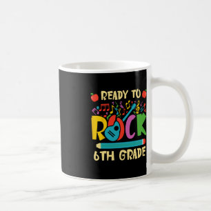 I'm Ready To Rock 6th Grade Guitar Back to School Coffee Mug