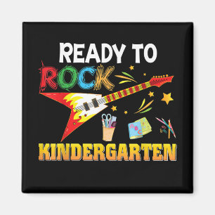 I'm Ready To Rock Kindergarten Back To School Magnet